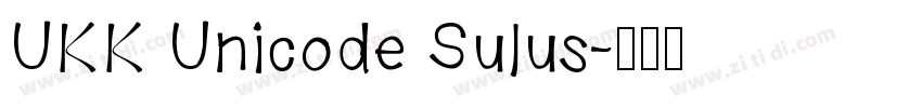 UKK Unicode Sulus字体转换